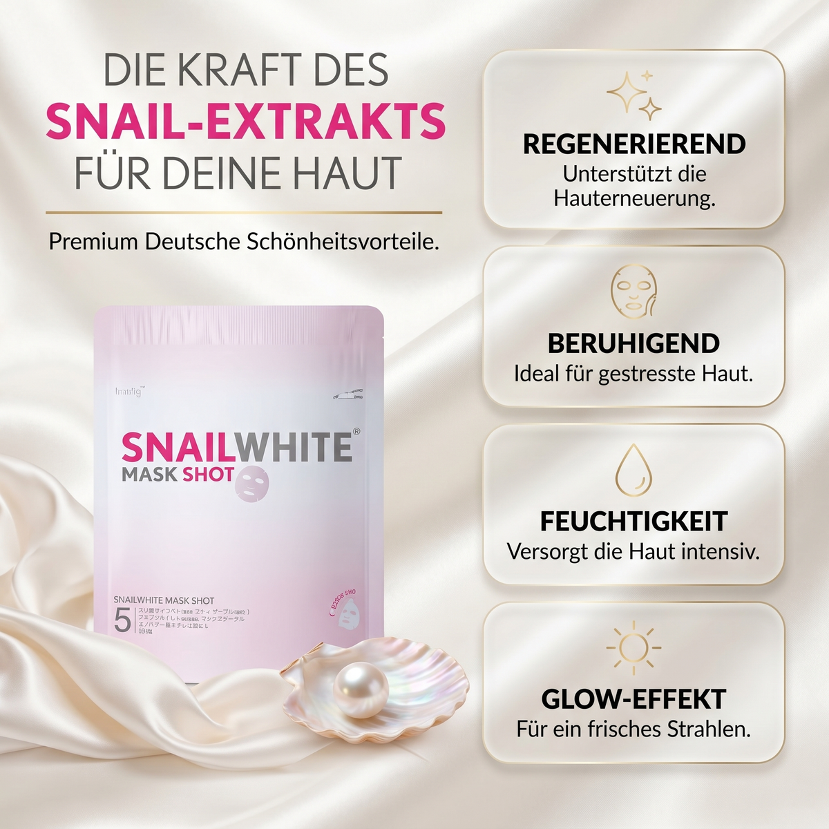 Die Kraft des Snail-Extrakts für deine Haut – Vorteile der SnailWhite Mask Shot