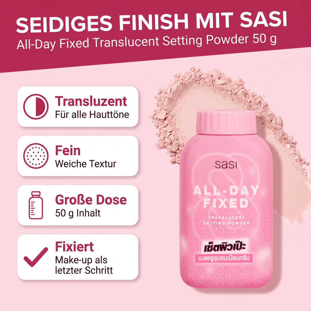 Sasi All-Day Fixed Translucent Setting Powder 50 g | Benefits